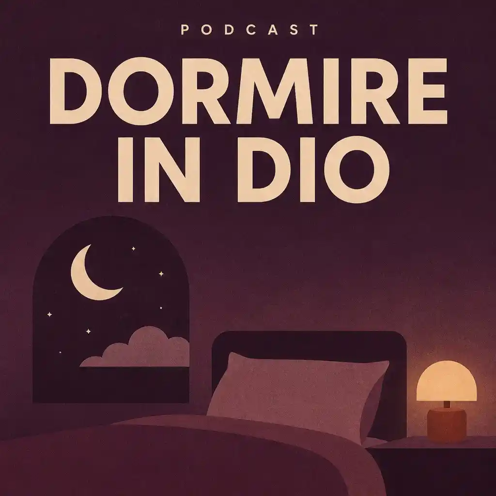 Dormire in Dio